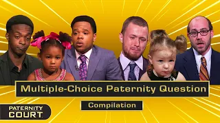 Multiple-Choice Paternity Questions: Many Possible Fathers (Compilation) | Paternity Court