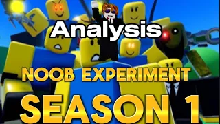 Noob experiment season 1 analysis!