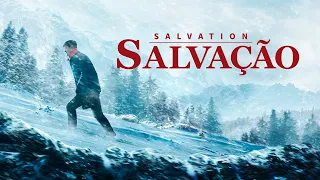Filme gospel completo dublado "Salvação" O que significa a verdadeira salvação?