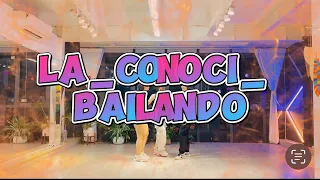 La_conoci_Bailando/ZUMBA/Dance