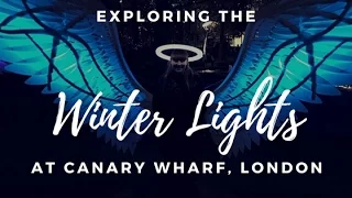 CANARY WHARF WINTER LIGHTS, LONDON