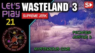 Wasteland 3: Frontier Justice 2 – Mysterious Cave & The Provost – Let’s Play 21