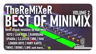 TheReMiXeR - Best Of Minimix Volume 2.