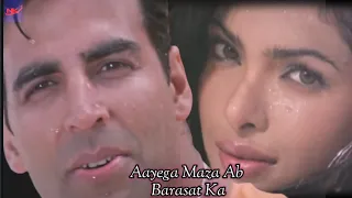 Aayega Maza Ab Barasat Ka Andaaz movie 🌹gold song🌹 Akshay Kumar Priyanka Chopra