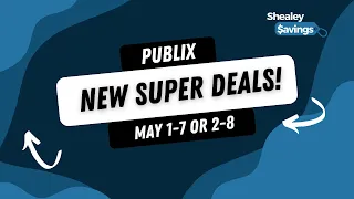 HUGE New Publix Deals! May 1-8!