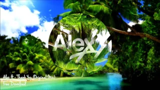 Alex H - Thank You (Original Mix)