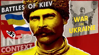 Battles of Kyiv Throughout History | Into Context | War in Ukraine 04