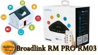 Broadlink RM Pro версия RM03 | Контроллер умного дома | Настройка |