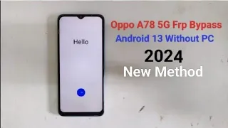 Oppo A78 5G Frp Bypass Android 13 Without PC || Oppo (CPH2495) Pattern Unlock 2023