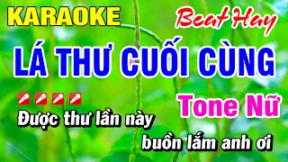 Karaoke Lá Thư Cuối Cùng (Beat Hay) Tone Nữ Nhạc Sống | Hoài Phong Organ