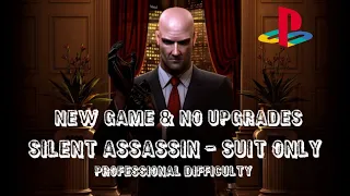 Hitman: Blood Money - Mission 5 - A New Life - Pro/SA/SO/No Upgrades