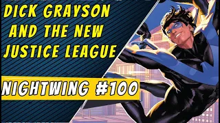 Rise Of The New League | Nightwing #100