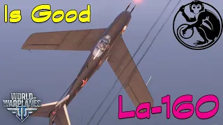 World of Warplanes - La-160 | Is Good