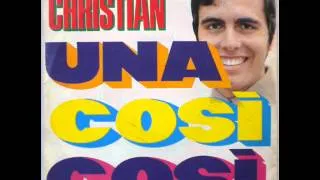 CHRISTIAN       UNA COSI COSI       1968