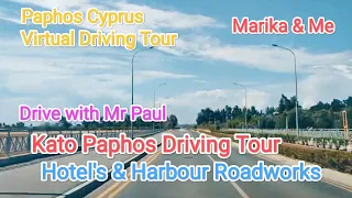 Kato Paphos & Harbour Roadworks Update.. Paphos Cyprus