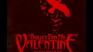 Bullet For My Valentine - Waking The Demon (Remastered Audio)