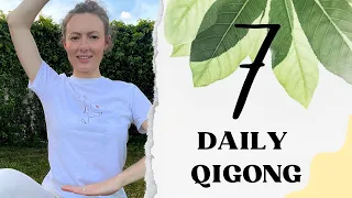 Daily Qigong Routine #7