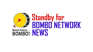 #BOMBO NETWORK NEWS - Nationwide | Worldwide [December 10, 2021]