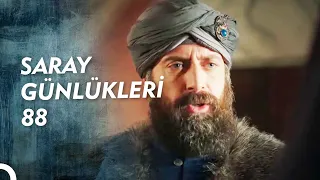 SARAY GÜNLÜKLERİ 88 | HÜRREM KAYIPLARA KARIŞTI