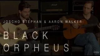 "Black Orpheus" Performed by Joscho Stephan & Aaron Walker • Wildwood Guitars