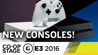 All the New Consoles - E3 2016 GS Co-op Stage