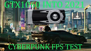 CYBERPUNK 2077 GTX1060 3GB 1080P LOW/MED/HIGH PRESETS FPS TEST