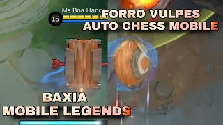 MOBILE LEGENDS VS AUTO CHESS MOBILE l BAXIA VS FORRO VULPES ROLL SKILL COMPARISON