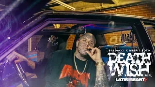 Baldacci X Misfit Soto - Death Wish (Official Music Video)