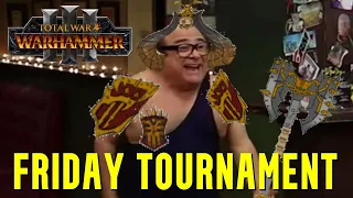 A WILD FRIDAY TOURNAMENT APPEARS | Total War Warhammer 3 Multiplayer Tournament