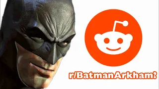 What’s the Deal With r/BatmanArkham?