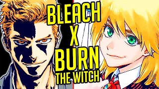 BURN THE WITCH SEASON 2 NEWS LEAK! 🔥 | BLEACH Hell Arc & Burn The Witch Season 2 CROSSOVER?! 😱