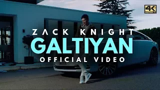 Zack Knight - Galtiyan [Music Video]