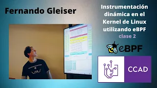 Instrumentación dinámica en el Kernel de Linux utilizando eBPF - Clase 2