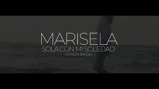 Marisela - Sola Con Mi Soledad (Version Banda) [Video Lyric]