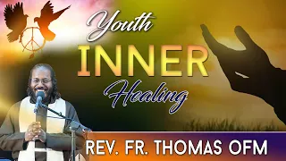 REV. Fr. THOMAS OFM || YOUTH INNER HEALING PROGRAMME 2020 || PRARTHANA BHAWAN TV