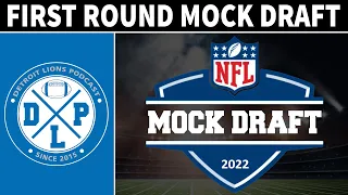 First Round NFL Mock Draft | Detroit Lions Podcast