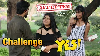 Pick Up A Girl For me | Giving You 5000rs. | CHALLENGE
