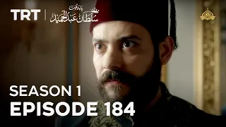 Payitaht Sultan Abdulhamid | Season 1 | Episode 184