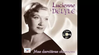 Lucienne Delyle - Je suis seule ce soir