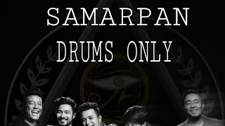 SAMARPAN - SABIN RAI AND THE PHARAOH 104 BPM (DRUM TRACK) #drums #sabinraiandthepharaoh #drumonly