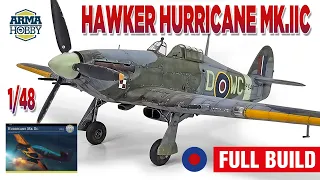 Hawker Hurricane Mk.IIc Arma Hobby1/48