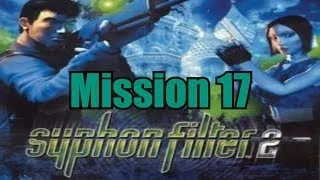 Let's Play Syphon Filter 2 - Mission 17 - Agency Bio Lab