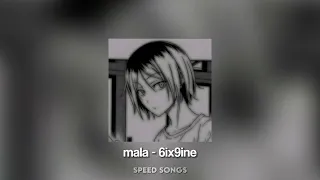 mala - 6ix9ine sped up (tiktok version)