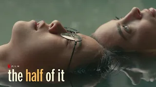 The Half of It (2020) | "If You Leave Me Now" Clip [HD] | Netflix