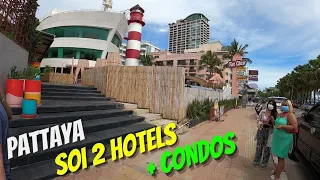 Pattaya Beach, Soi 2 Hotels  23/6/22 + Back block Soi 6