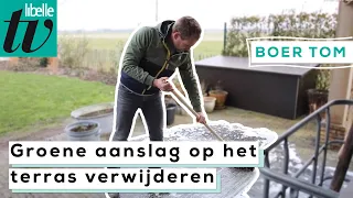 Zo verwijder je groene aanslag op het terras - Boer Tom