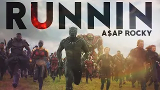 Marvel | Runnin (A$AP Rocky)