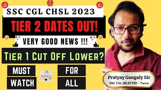 SSC CGL CHSL 2023 - Tier 2 Dates Out ! Very Good News ! Made For SSC