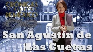 Crónicas y relatos de México - San Agustín de las cuevas (16/01/2014)