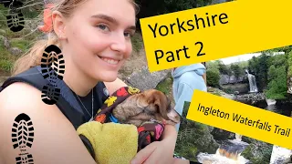 VW Van Life - Yorkshire Part 2 - Ingleton Waterfalls Trail